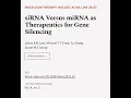 Download Lagu siRNA Versus miRNA as Therapeutics for Gene Silencing | RTCL.TV
