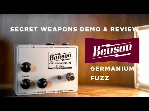 Benson Germanium Fuzz | Delicious Audio