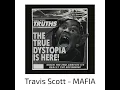 MAFIA/RAINDROPS/I KNOW? (SEAMLESS TRANSITION) - Travis Scott x Metro Boomin