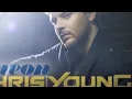 You - Chris Young {w/ lyrics}