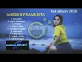 Download Lagu Lagu anggun pramudita - full album terbaru 2020