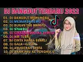Download Lagu DJ DANGDUT NONSTOP FULL ALBUM PALING SANTAI - DJ DANGDUT MENUNGGU - DJ DANGDUT MEMANDANGMU