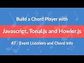 - Build a Chord Player with Javascript Tonal js and Howler js