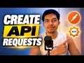 How to Create API Requests in Postman Step-by-Step