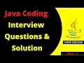 Java CODING Interview Questions and Answers for freshers and experienced Part 1 Code Decode