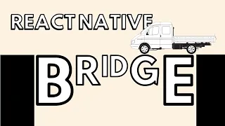 How the React Native Bridge works and how it will change in the future