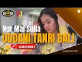 Download Lagu Nur Mai Sella - Uddani Tenri Bali ( Official Video Musik Live Nada Ruzandah )