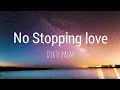 Download Lagu Dirty palm - No stopping love ( lyrics )