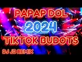 Download Lagu PAPAP DOL _ TIKTOK BUDOTS 2024 | BEST BUDOTS | DJ JB REMIX