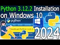 How to Install Python 3 12 2 on Windows 10 2024 Update Demo Python Code