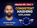 Consistent Hashing Virtual Nodes Made Simple System Design Interview Mission 30 - Part 3