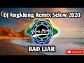 Download Lagu 🎶Dj Bad Liar Versi Angklung  Viral Tiktok 2020 Terbaru Full Bass Slow🎧💯
