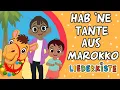 Download Lagu Hab 'ne Tante aus Marokko - Kinderlieder zum Mitsingen | Liederkiste