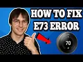 E73 Error On Nest Thermostat - Causes And Solution