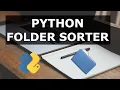 Python Folder Sorter
