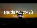 Download Lagu Eminem - Love The Way You Lie (Lyrics) ft. Rihanna