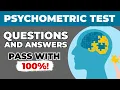 How To Pass PSYCHOMETRIC TEST - Questions with Answers and Solutions