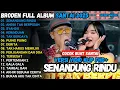 Download Lagu BRODIN FULL ALBUM LAGU SANTAI - SENANDUNG RINDU - SYAHDU - ANDAI TAK BERPISAH RHOMA IRAMA 2025