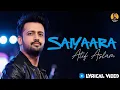Download Lagu Saiyaara Lyrical Title Song Atif Aslam Voice | Atif Aslam Covers 