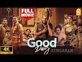 Lagu Good Day - 4K Full Movie | குட் டே | Prithiviraj |Myna Nandhini |Murugadoss | Kaali Venkat| Ayngaran