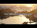 Lagu Everhits - Do You Miss Me Too (Tradução)
