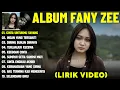 Download Lagu CINTA UNTUKMU SAYANG - FANY ZEE FULL ALBUM TERBAIK (LIRIK VIDEO) INSAN YANG TERSAKITI - LAGU MELAYU