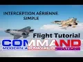 Fr Command Modern Air Naval Operations TUTO Flight Tutorial - AAW 1