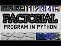 Factorial Program using Python in Hindi