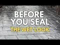 Don t Buy a Wet Look Sealer Until You Watch This AR350 AR500 Guide