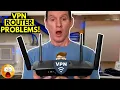 3 REASONS YOU DON T NEED A VPN ON YOUR ROUTER VPN ROUTER DOWNSIDES