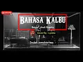 Lagu Raisa, Andi Rianto - Bahasa Kalbu - Audio + Lirik