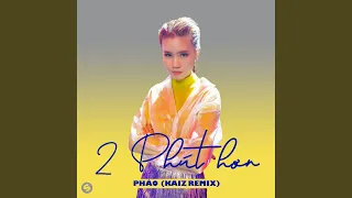 2 ph t h n kaiz extended remix 