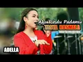 Download Lagu TASYA ROSMALA  - AKU RINDU PADAMU | ADELLA LIVE 2022