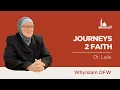 Lagu Journeys 2 Faith | EP #4 - Dr. Laila