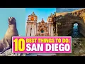 10 Things EVERYONE Should Do When You Visit San Diego California