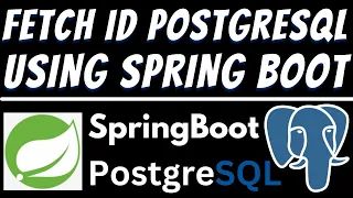 Fetch Data by ID in PostgreSQL database using Spring Boot and Postman Tutorial REST API