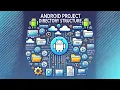 Android project directory structure manifests directory resource directory layout directory