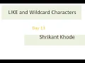 Learn Sql Day 13 LIKE and Wildcard Character Sql Journey With Shrikant