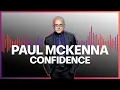 Download Lagu Paul Mckenna Official | Confidence