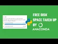 Anaconda Remove unnecessary packages free disk space Python