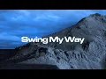 Download Lagu Swing My Way - Phe REDS, Cha Cha Malone (Official Audio)