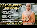 Lagu KOMPILASI LAGU QASIDAH MERDUU || ENAK DI DENGAR || PALING BANYAK DI CARI DAN DI SUKAI 