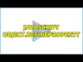 JavaScript Object defineProperty