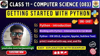 Class 11 Computer Science Chapter 5 Getting Started with Python CBSE XI Computer Sc Code 083