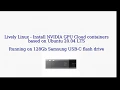 How to run NVIDIA NGC containers on Ubuntu 21 04 bootable Live USB Lively Linux