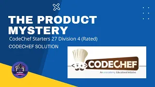 The product mystery Problem Code PRODUCT Codechef Solution Python3