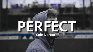 Download Cole Norton - Perfect MP3