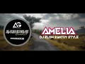 Download Lagu DJ SLOW VIRAL • AMELIA • SANTUY STYLE