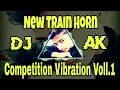 Download Lagu New Train Horn Competition Vibration (2@19 Killer Mix) DJ Akash AK Ft Dj Shubham