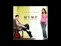 M.Y.M.P - Only Reminds Me Of You